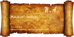Mauter Anton névjegykártya